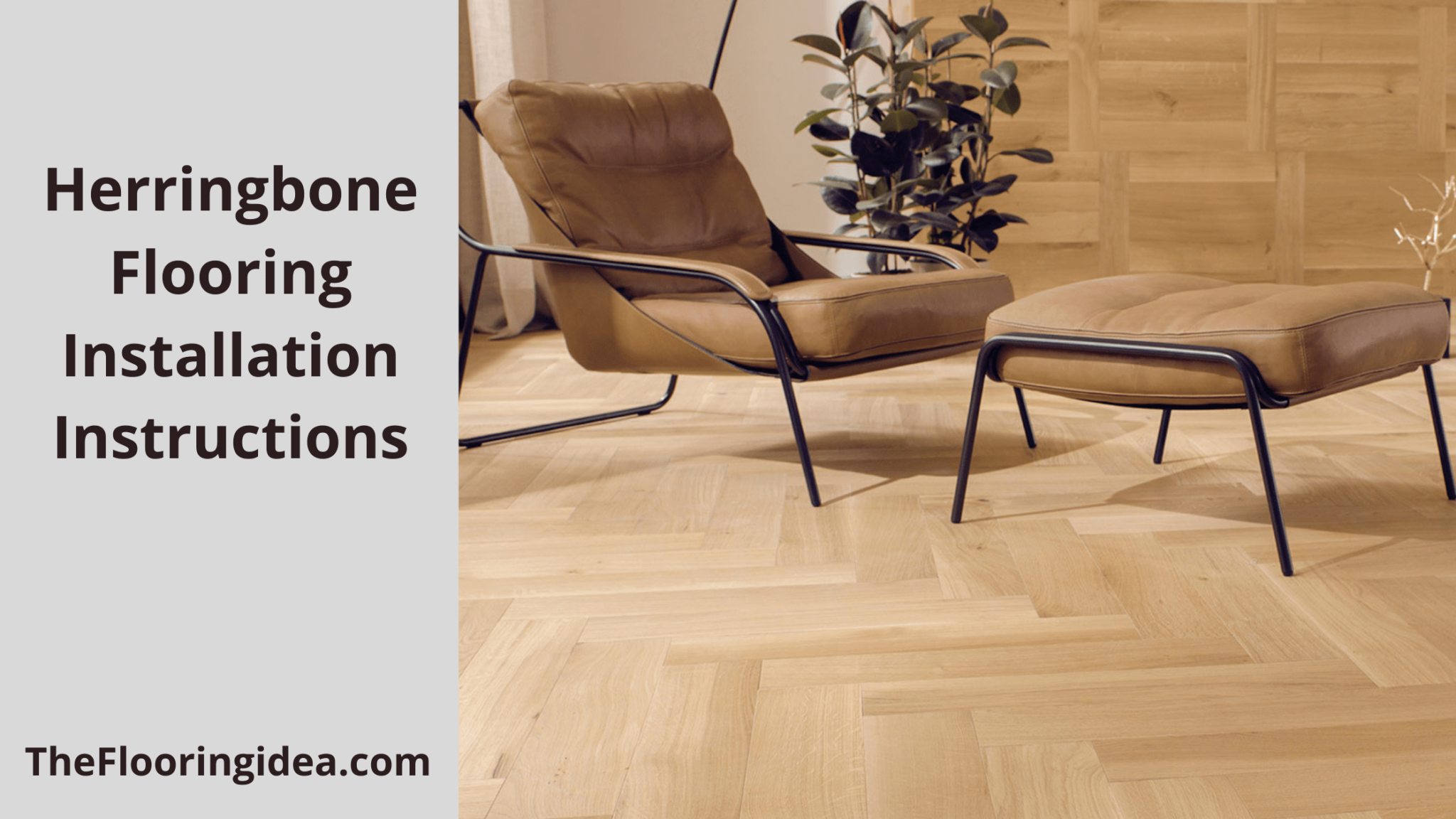 7 Installation Instructions For Herringbone Flooring (Guide
